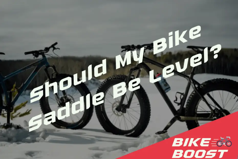 Should My Bike Saddle Be Level