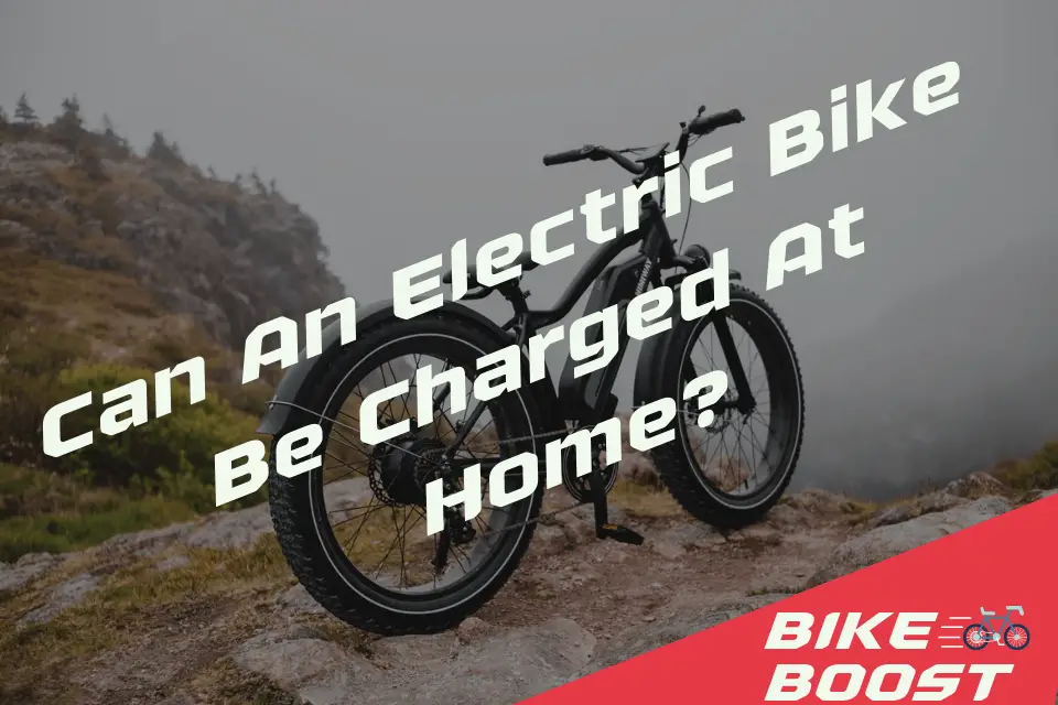 Can An Electric Bike Be Charged At Home