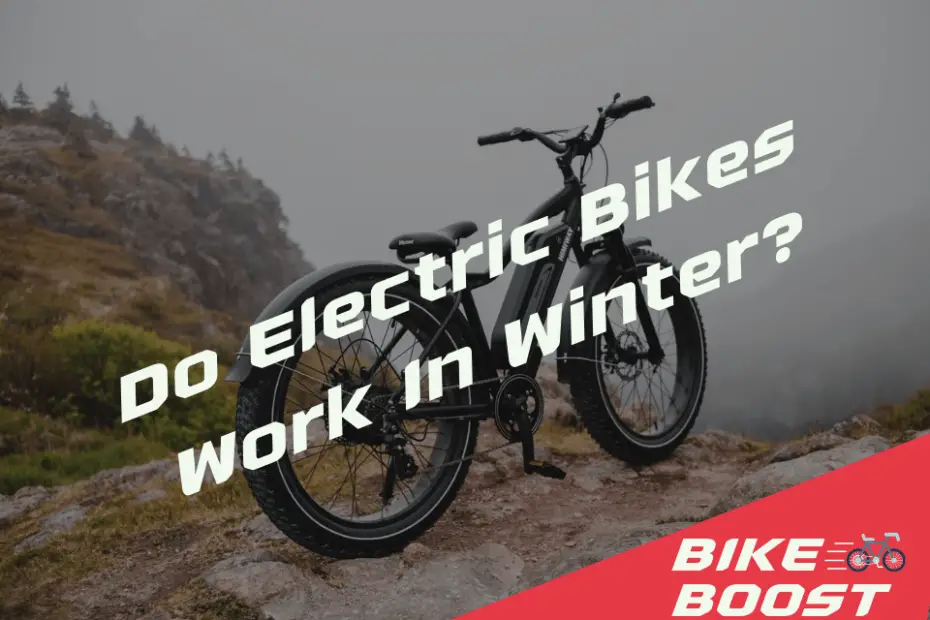 Do Electric Bikes Work In Winter