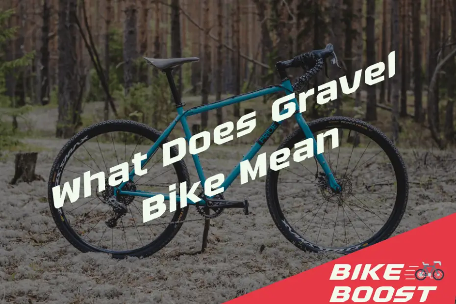 What Does Gravel Bike Mean