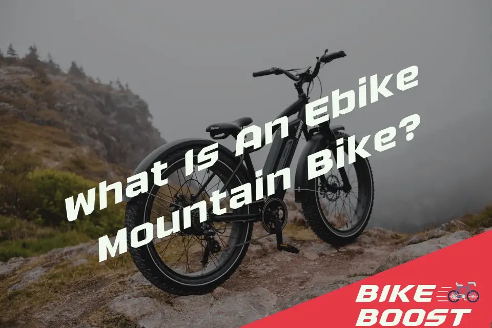 What Is An Ebike Mountain Bike