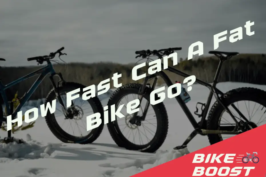 How Fast Can A Fat Bike Go