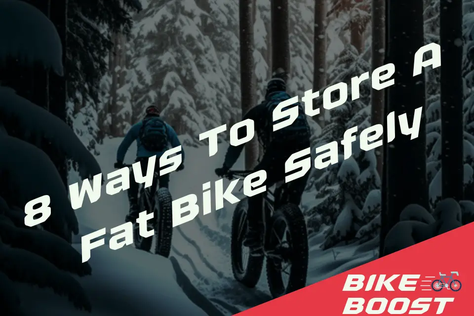 Ways To Store A Fat Bike Safely