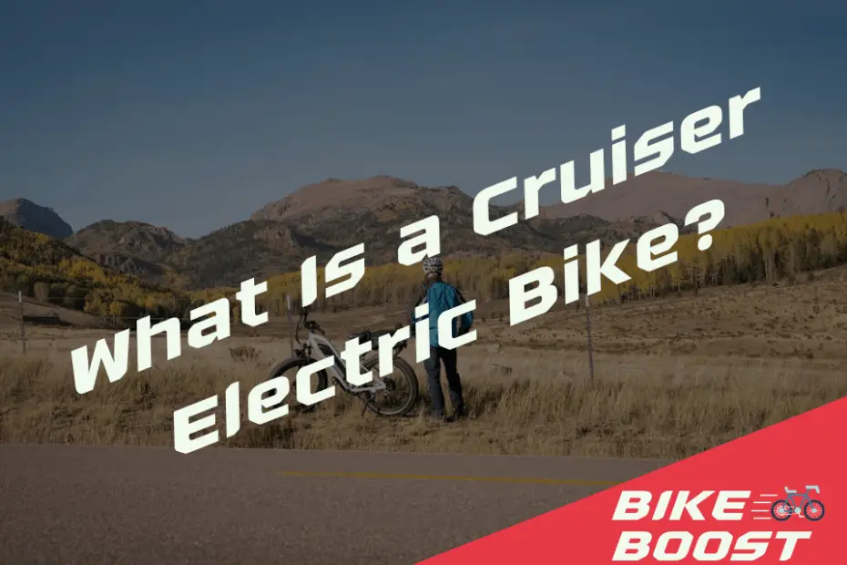 What Is a Cruiser Electric Bike