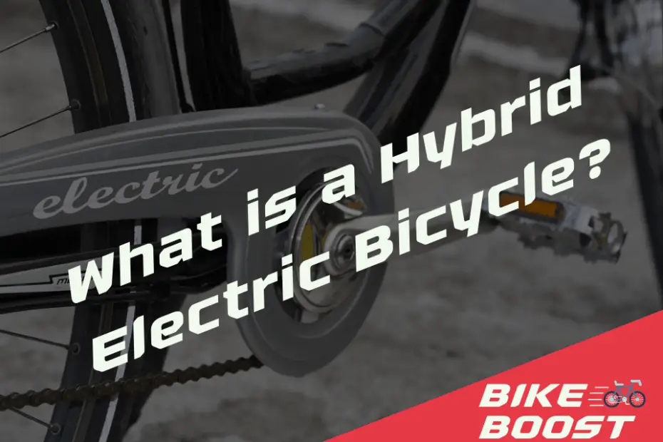 What is a Hybrid Electric Bicycle