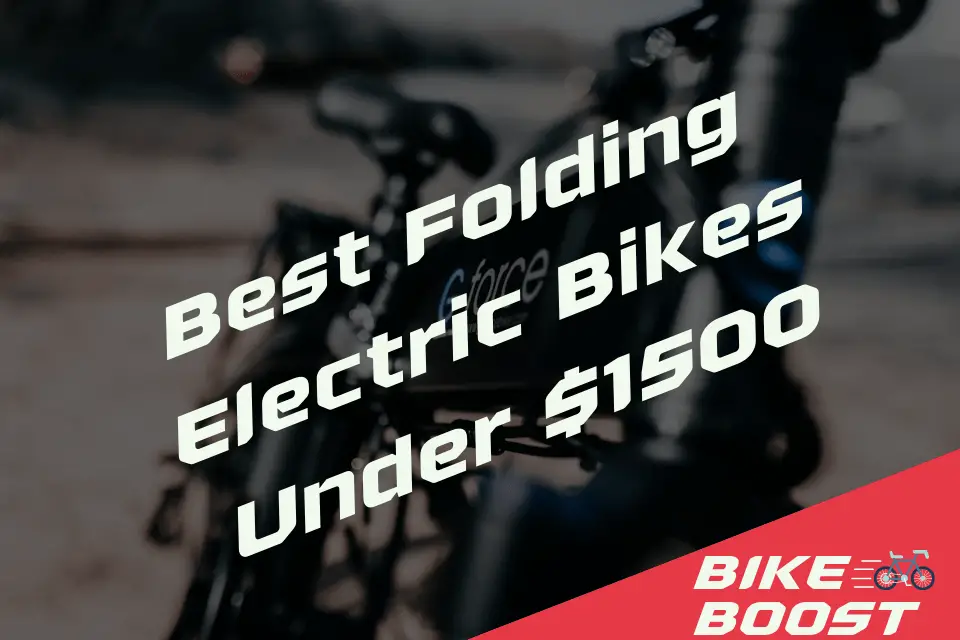Best Folding Electric Bikes Under $1500