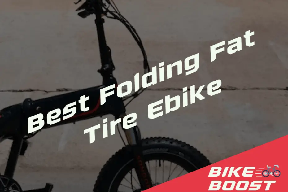 Best Folding Fat Tire Ebike