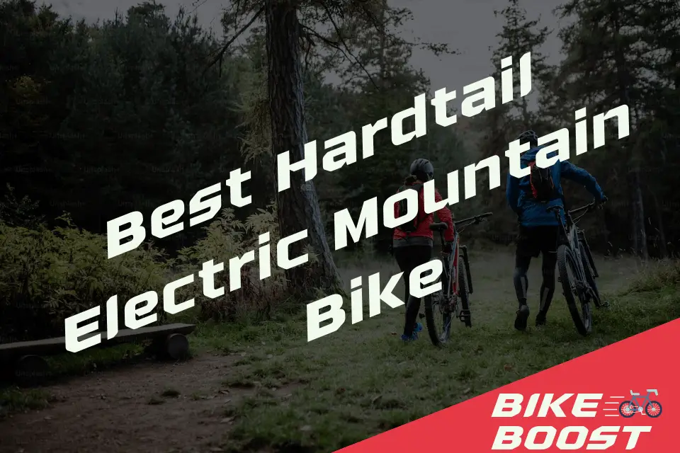 5 Best Hardtail Electric Mountain Bikes