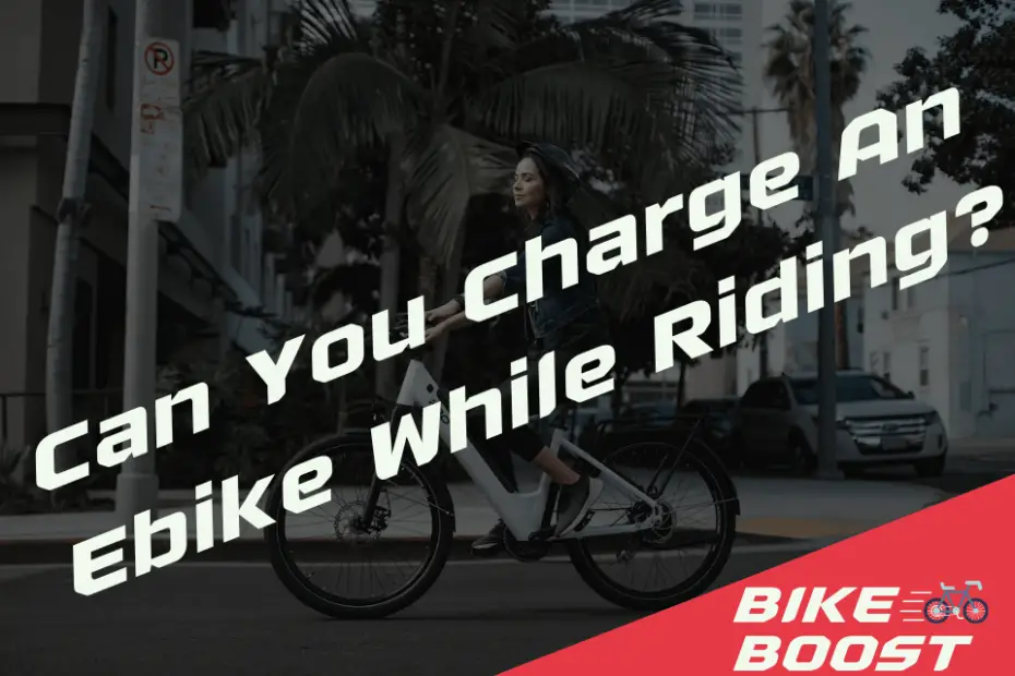 Can You Charge An Ebike While Riding