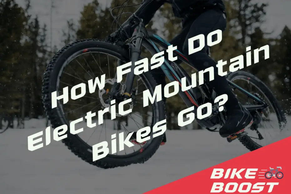 How Fast Do Electric Mountain Bikes Go