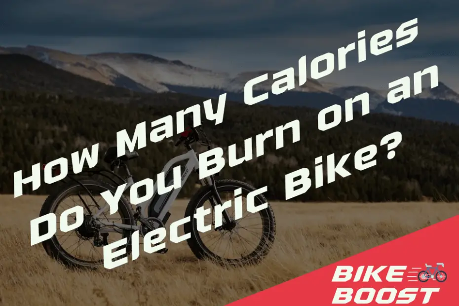How Many Calories Do You Burn on an Electric Bike