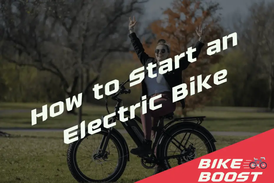 How to Start an Electric Bike